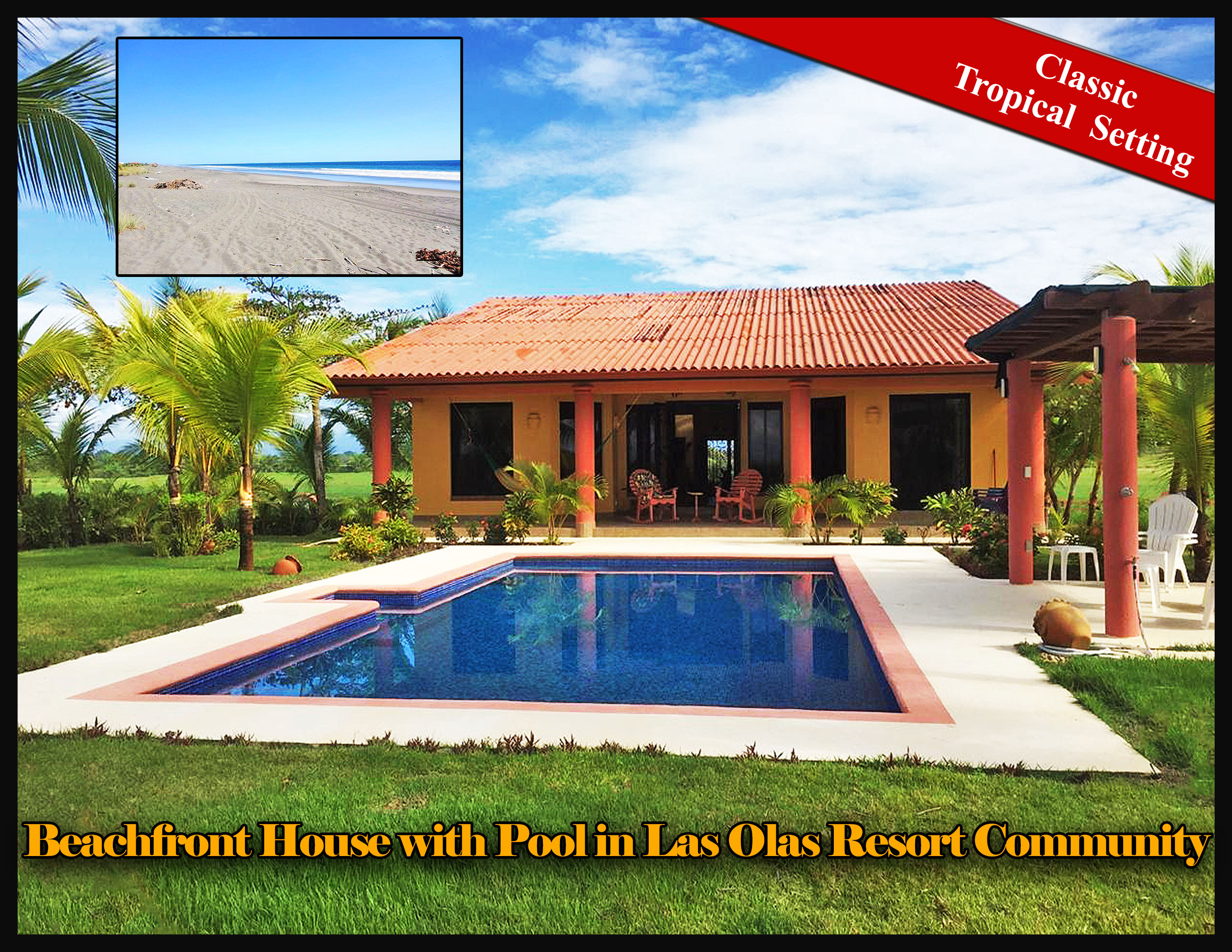 Sold by Casa Solution – Truly Living on the Beach. – Beachfront House with New Pool for Sale in Las Olas Resort Community, Panama – Furnished – Verdaderamente vivir en la playa – Casa frente al mar con una piscina photo 2