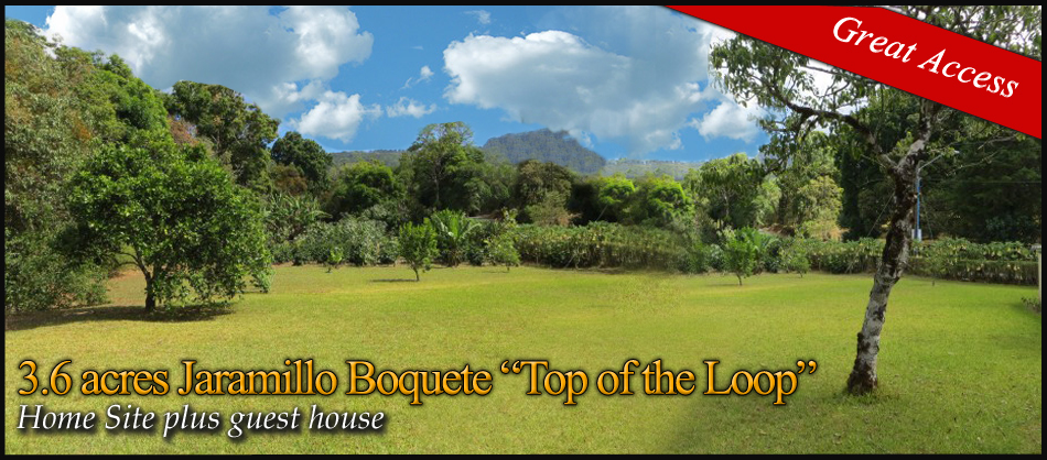 partly sold 3.6 Acres Jaramillo Boquete Top of the Loop Home Site plus Guest House – Reduced