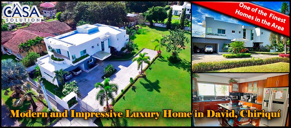 Modern and Impressive Luxury Home for Sale in David, Chiriquí - Moderna e Impresionante Casa de Lujo en David, Chiriquí