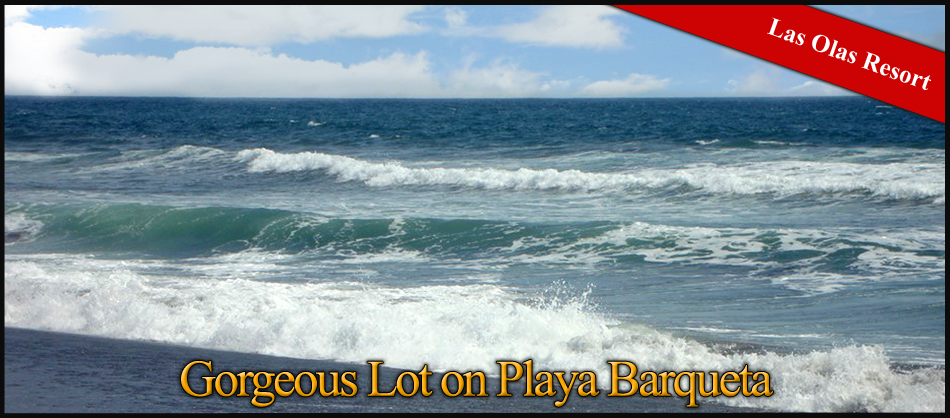 Sold by Casa Solution!   Right on the Beach Lot for Sale in Las Olas Resort Community, Panama