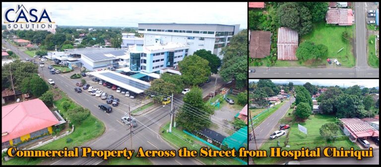 Sold by Owner - Commercial Property for Sale Across the Street from Hospital Chiriqui